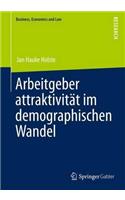 Arbeitgeberattraktivität Im Demographischen Wandel