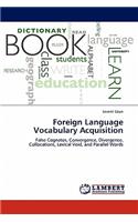Foreign Language Vocabulary Acquisition