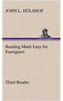 Reading Made Easy for Foreigners - Third Reader