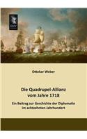 Die Quadrupel-Allianz Vom Jahre 1718