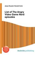 List of the Angry Video Game Nerd Episodes
