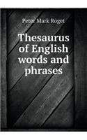 Thesaurus of English Words and Phrases