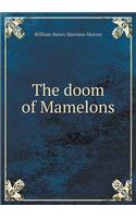 The Doom of Mamelons