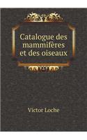 Catalogue Des Mammifères Et Des Oiseaux