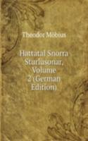 Hattatal Snorra Sturlusonar, Volume 2 (German Edition)