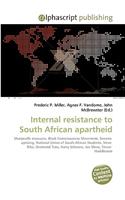 Internal Resistance to South African Apartheid