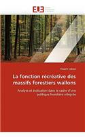 La Fonction R�cr�ative Des Massifs Forestiers Wallons