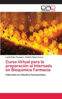 Curso Virtual para la preparación al Internado en Bioquímica Farmacia