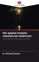 Vol spatial humain commercial américain