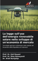legge sull'uso dell'energia rinnovabile solare nello sviluppo di un'economia di mercato