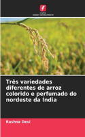 Três variedades diferentes de arroz colorido e perfumado do nordeste da Índia
