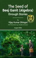 The Seed of Beej Ganit (Algebra) through Stories