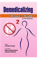 Demedicalizing Women's Health