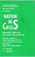 Nation in Crisis : Achievement, Failures and Non-Function of the Government