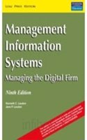 Management Information System:, 9E Managing The Digital Firm