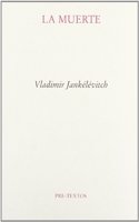 La muerte ( Ensayo) (Spanish Edition)