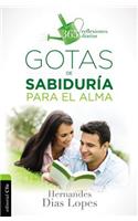 Gotas de Sabiduría Para El Alma