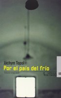Por el pais del frio