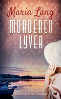 Morderen lyver