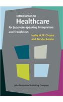 Introduction to Healthcare for Japanese-speaking Interpreters and Translators