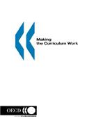 Making the Curriculum Work