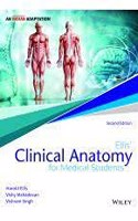 Ellis' Clinical Anatomy For Medical Students 2ed