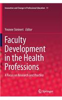 Faculty Development in the Health Professions