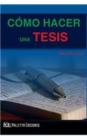 Como Hacer Una Tesis