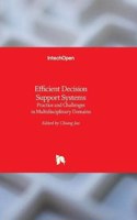 Efficient Decision Support Systems