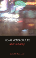 Hong Kong Culture - Word and Image