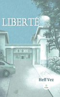 Liberté