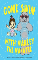 Come Swim with Marley the Manatee