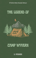 The Legend of Camp Wyvern: (Pumpkin Spiced Cauldron)
