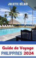 Guide de Voyage Philippines 2024-2025