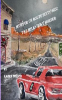 Murder on Route Sixty-Sex