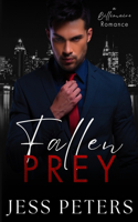 Fallen Prey - A Billionaire Romance