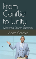 From Conflict to Unity: Mastering Church Dynamics
