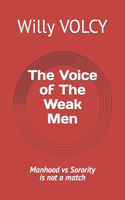 Voice of The Weak Men