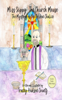 Miss Sippy, The Church Mouse - Reader Version