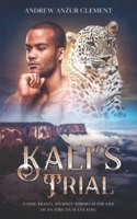 Kali's Trial