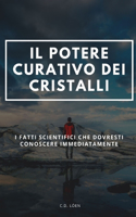 potere Curativo dei cristalli