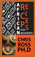 African Recipes For Beginners