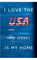 I Love The USA AndNew Jersey Is My Home