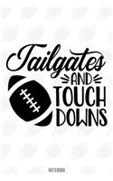 Tailgates and touchdowns Notebook