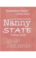 Nanny State Large Print Edition