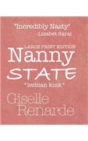 Nanny State Large Print Edition: Lesbian Kink