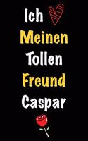 Ich Liebe Meinen Tollen Freund Caspar