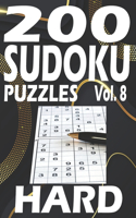 200 Sudoku Puzzles Hard: Sudoku Puzzles Hard For Teen and Adults. Large print 8.5 X 11. Gift for Sudoku Lovers. Volume 8