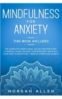 Mindfulness for Anxiety