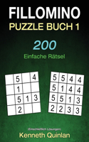 Fillomino Puzzle Buch 1: 200 Einfache Rätsel